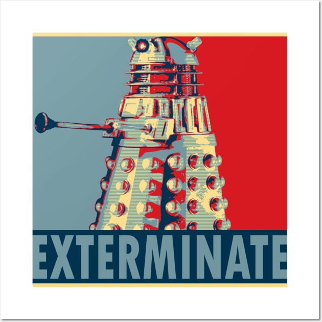 Exterminate Wall Art by lleganyes